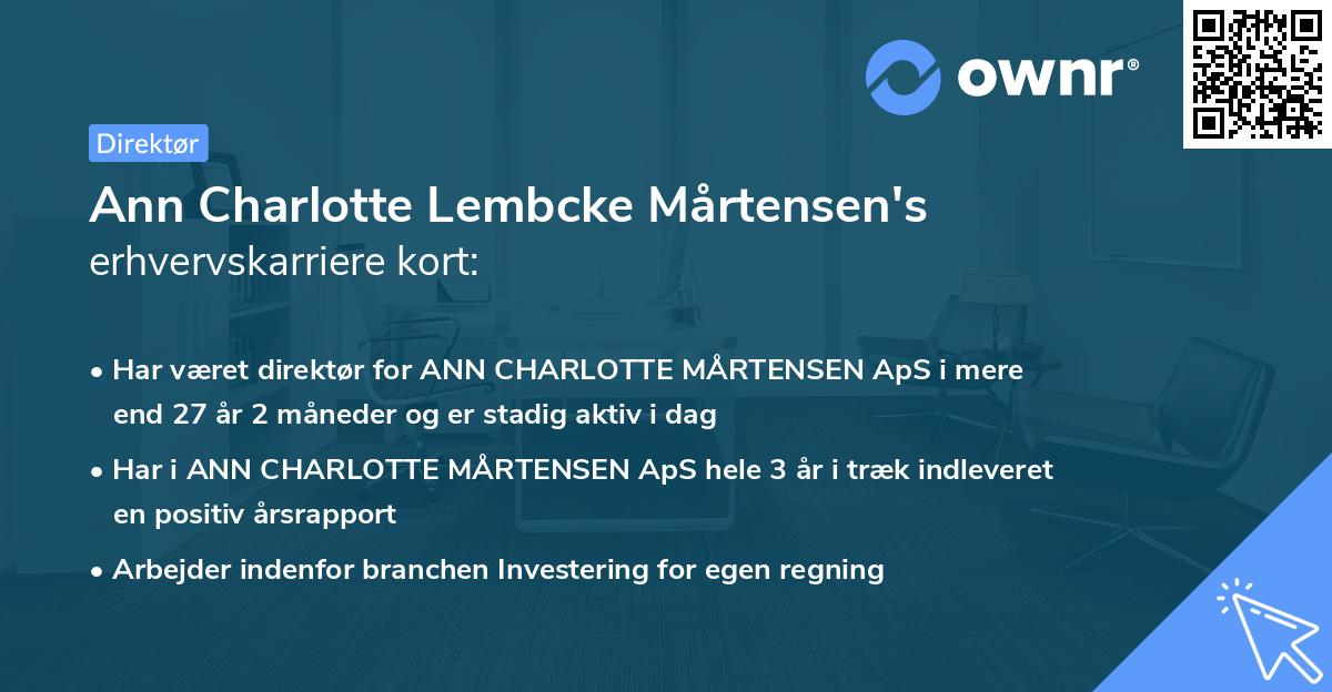 Ann Charlotte Lembcke Mårtensen's erhvervskarriere kort