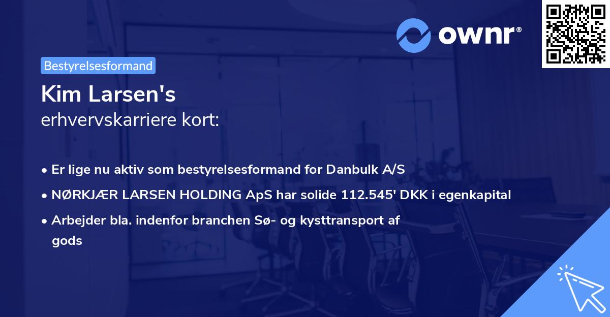 Kim Larsen's erhvervskarriere kort