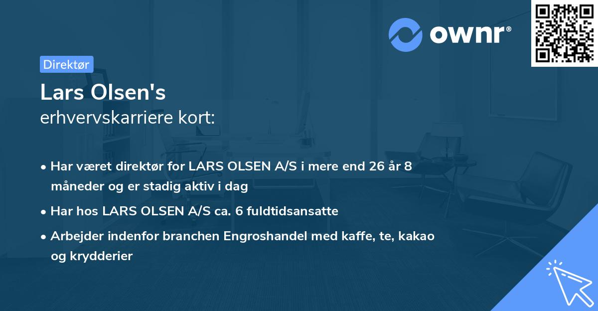 Lars Olsen's erhvervskarriere kort