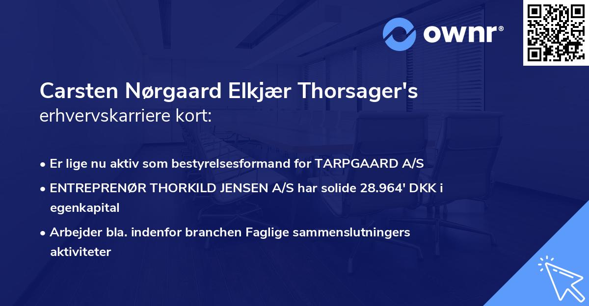 Carsten Nørgaard Elkjær Thorsager's erhvervskarriere kort