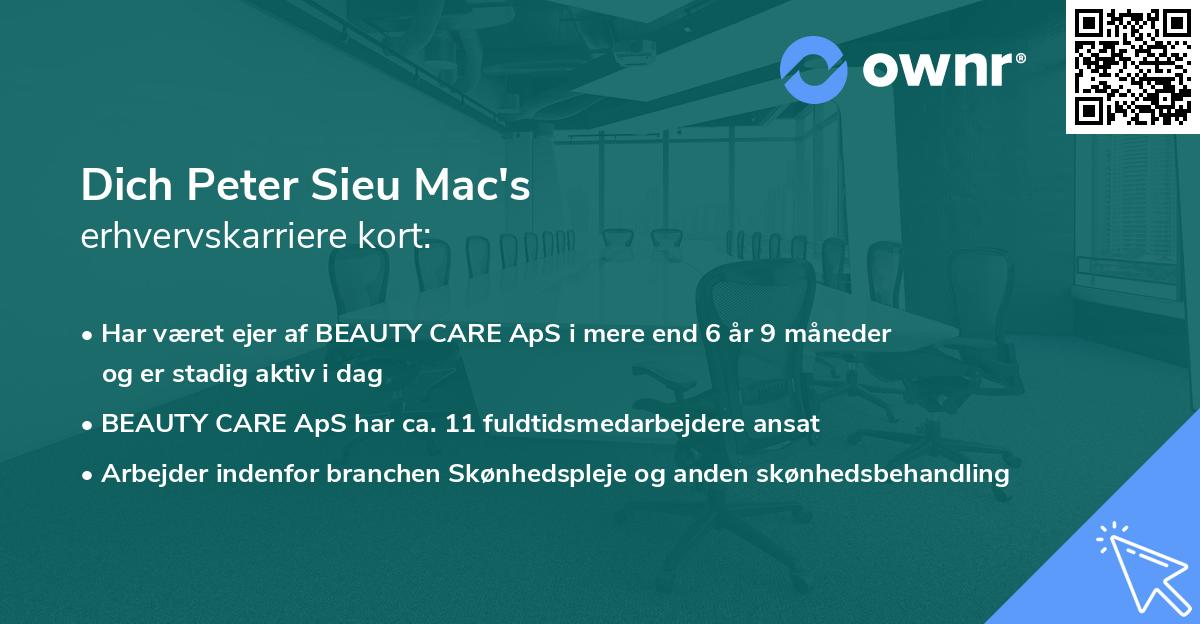 Dich Peter Sieu Mac's erhvervskarriere kort