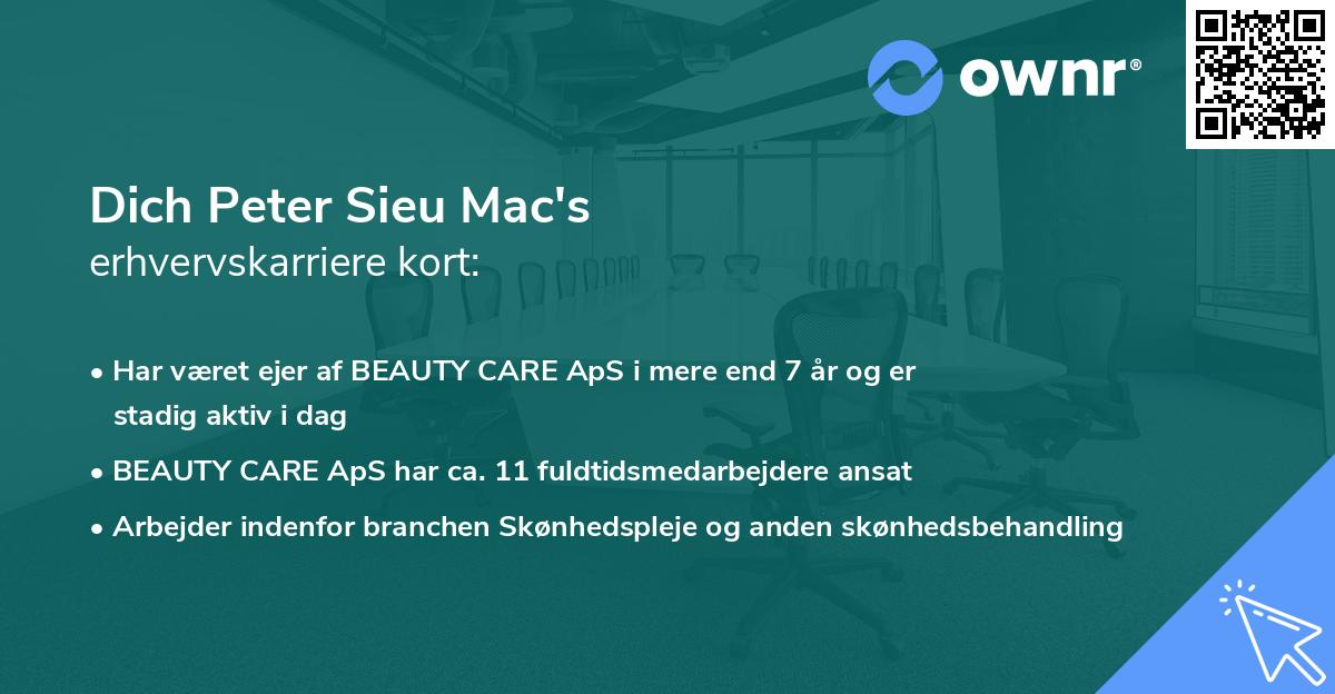 Dich Peter Sieu Mac's erhvervskarriere kort