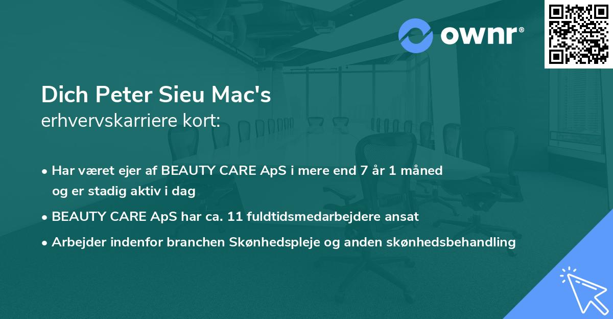Dich Peter Sieu Mac's erhvervskarriere kort