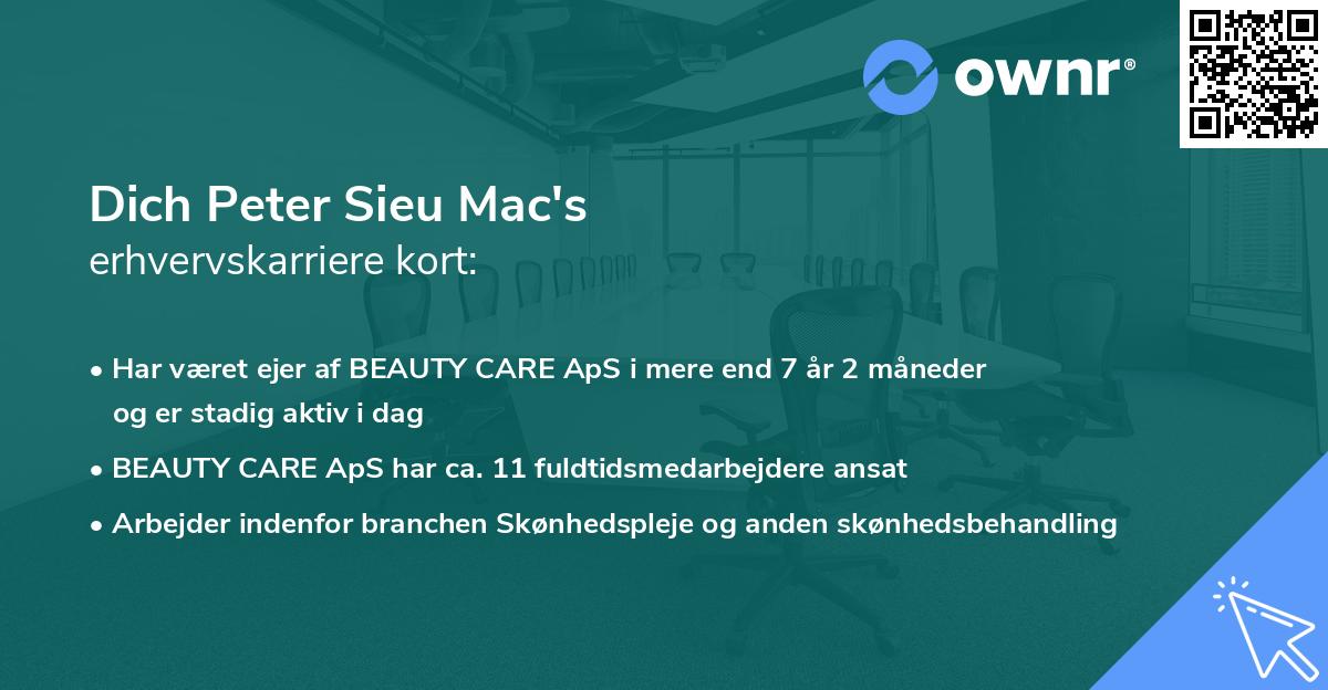 Dich Peter Sieu Mac's erhvervskarriere kort