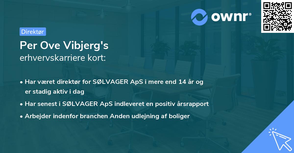 Per Ove Vibjerg's erhvervskarriere kort