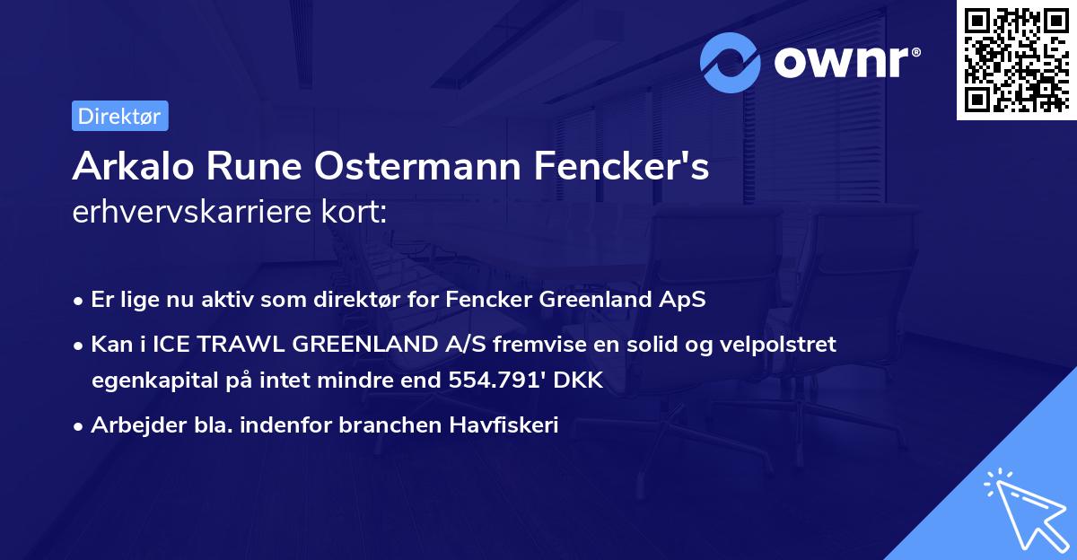 Arkalo Rune Ostermann Fencker's erhvervskarriere kort