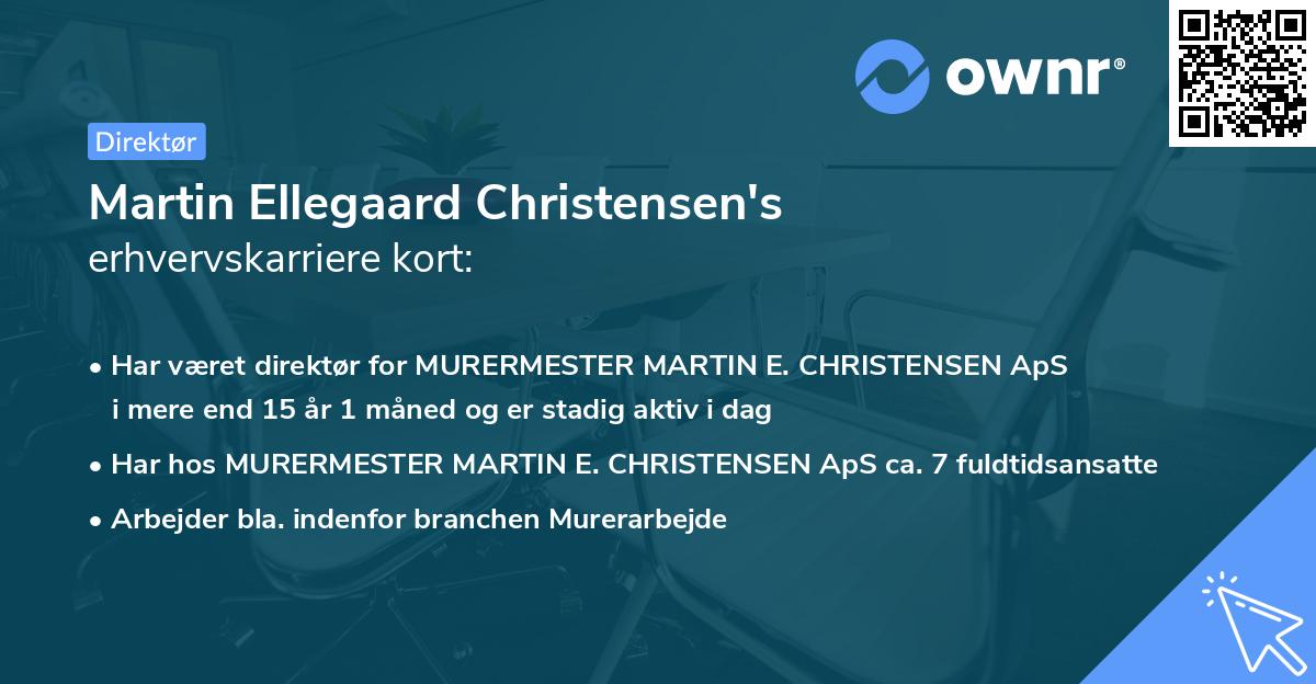 Martin Ellegaard Christensen's erhvervskarriere kort