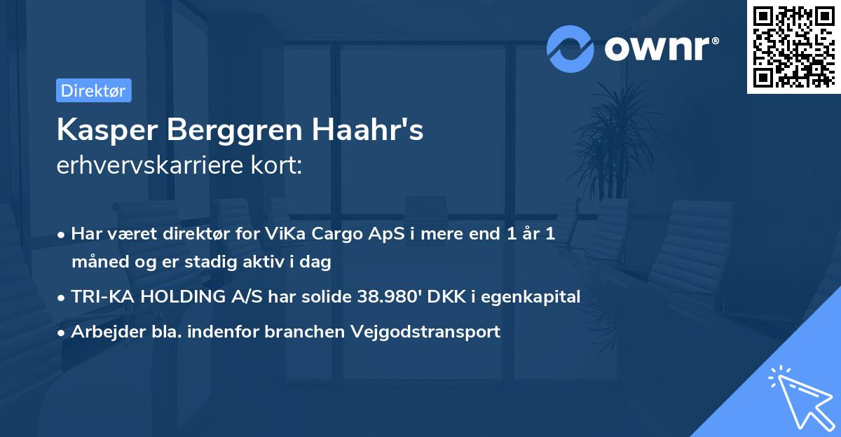 Kasper Berggren Haahr's erhvervskarriere kort