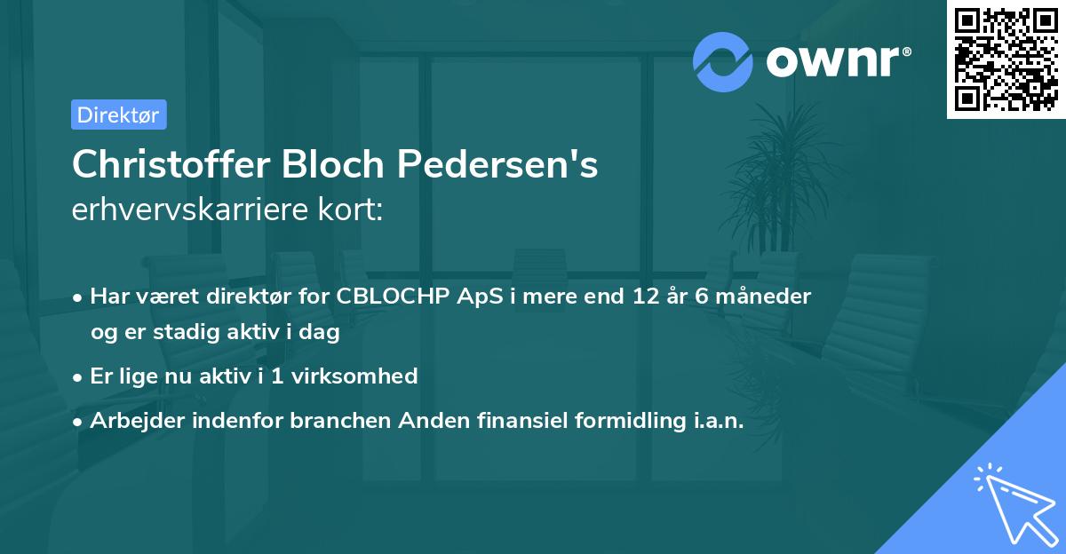 Christoffer Bloch Pedersen's erhvervskarriere kort