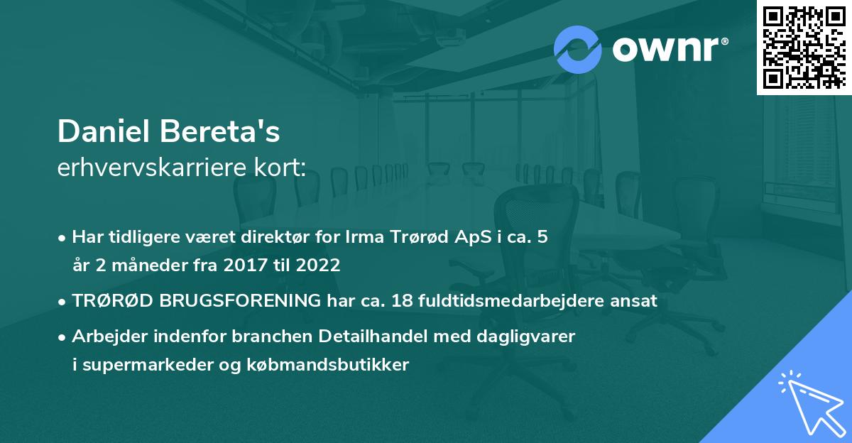 Daniel Bereta's erhvervskarriere kort