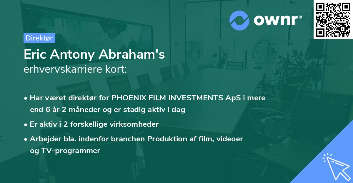Eric Antony Abraham's erhvervskarriere kort