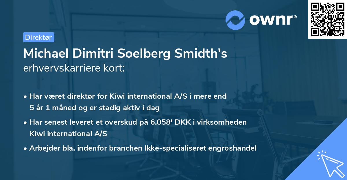 Michael Dimitri Soelberg Smidth's erhvervskarriere kort