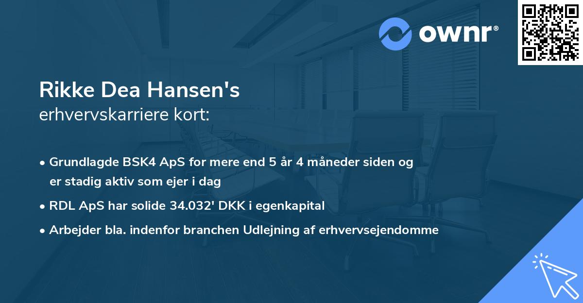 Rikke Dea Hansen's erhvervskarriere kort