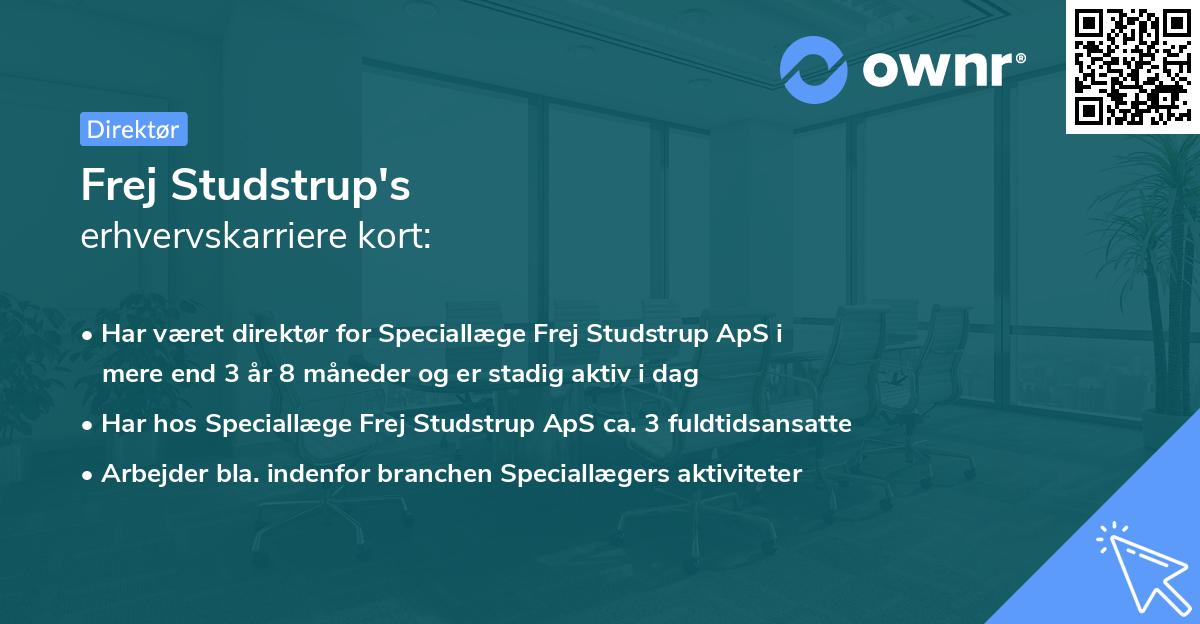 Frej Studstrup's erhvervskarriere kort