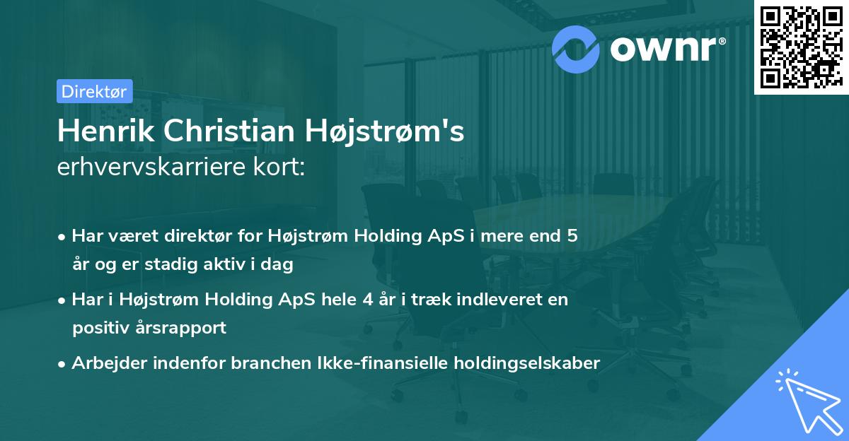 Henrik Christian Højstrøm's erhvervskarriere kort
