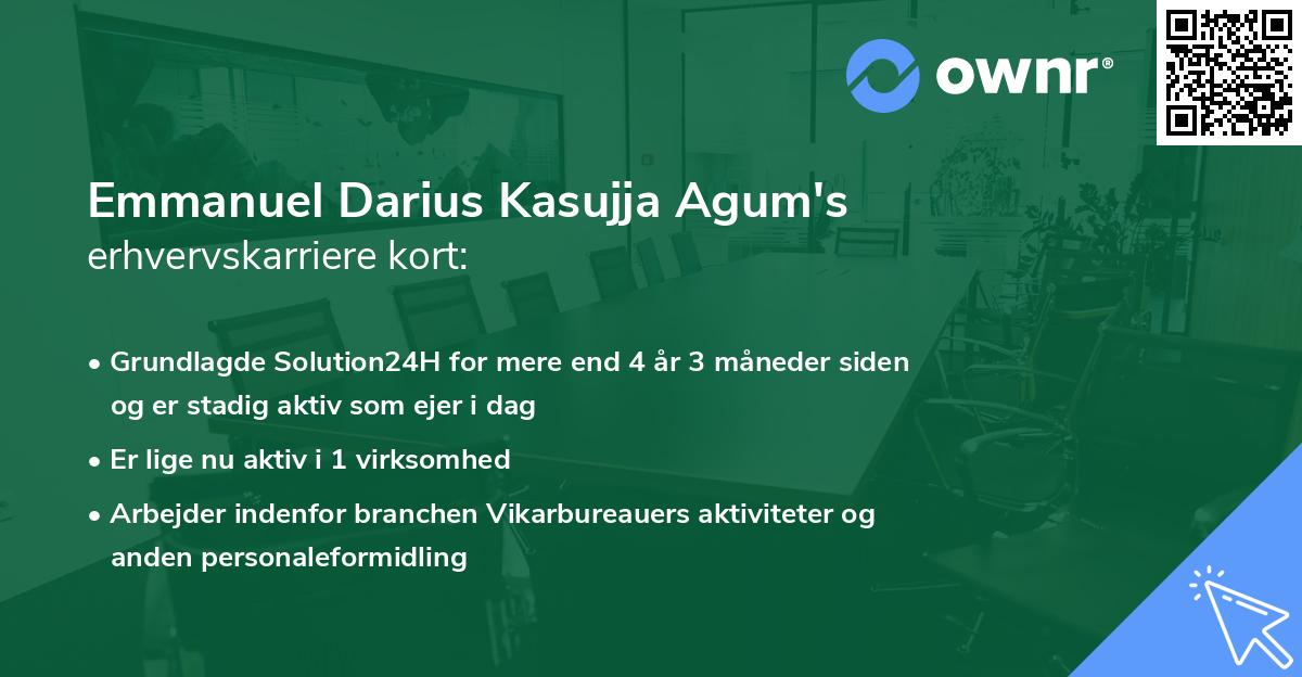 Emmanuel Darius Kasujja Agum's erhvervskarriere kort
