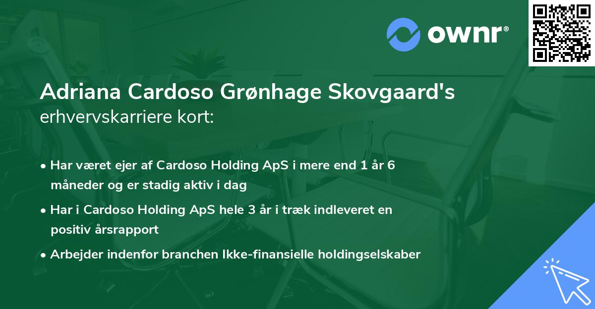Adriana Cardoso Grønhage Skovgaard's erhvervskarriere kort