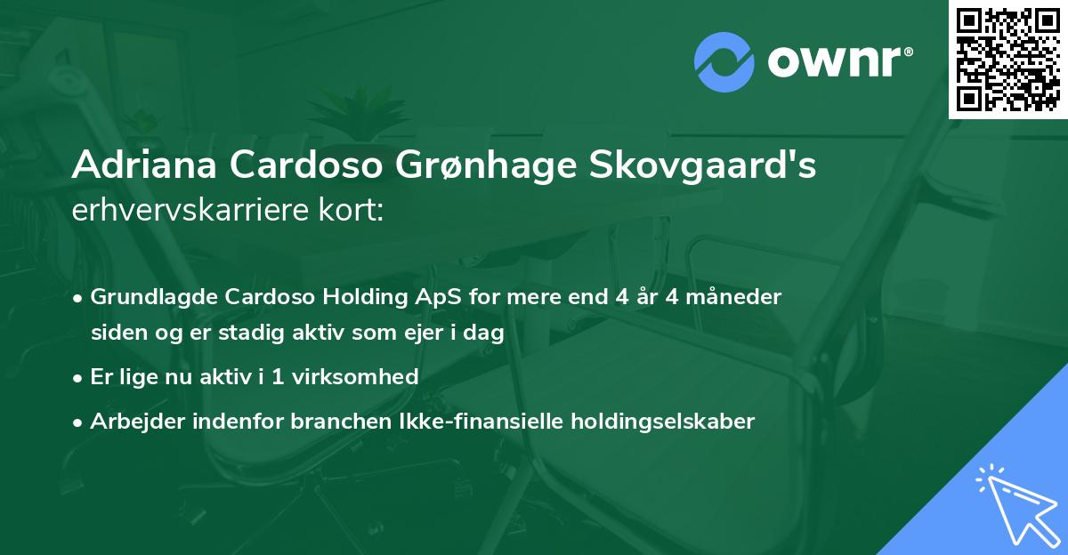 Adriana Cardoso Grønhage Skovgaard's erhvervskarriere kort
