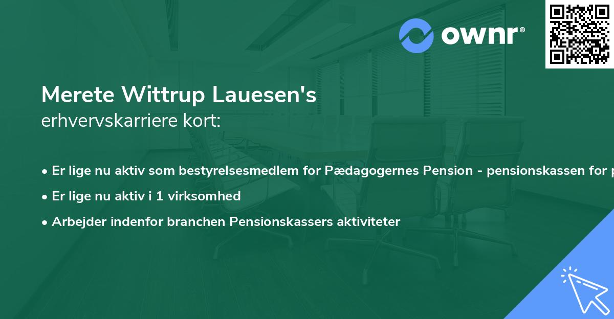 Merete Wittrup Lauesen's erhvervskarriere kort