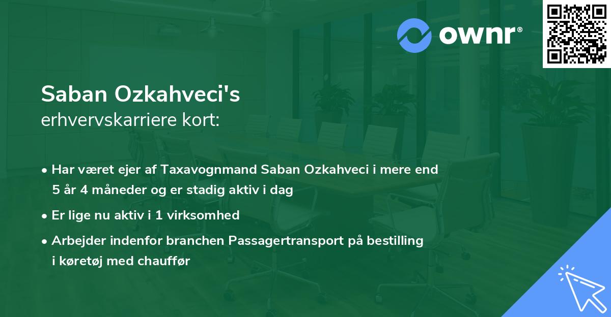 Saban Ozkahveci's erhvervskarriere kort