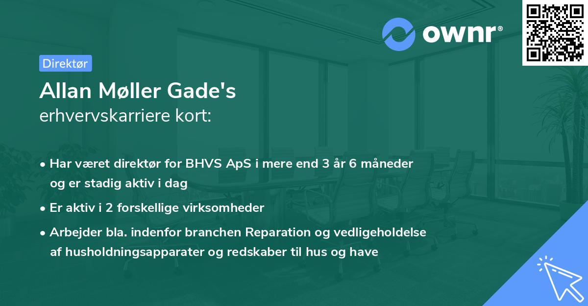 Allan Møller Gade's erhvervskarriere kort