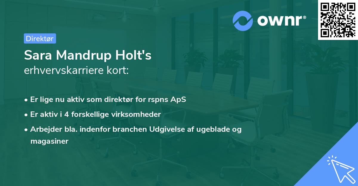 Sara Mandrup Holt's erhvervskarriere kort