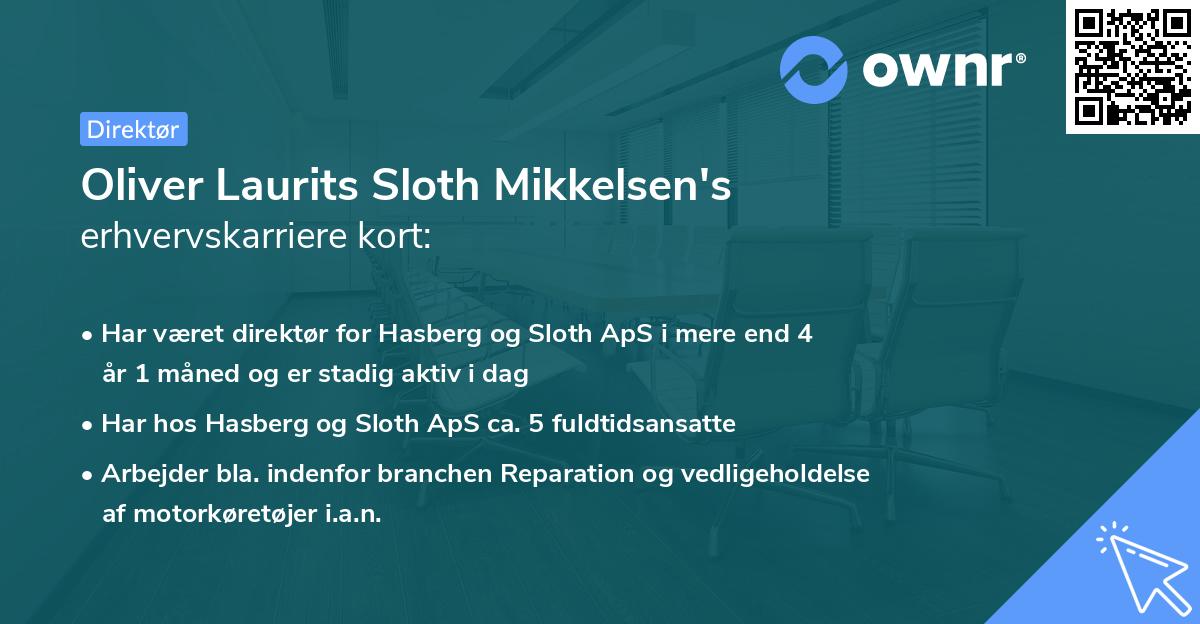 Oliver Laurits Sloth Mikkelsen's erhvervskarriere kort