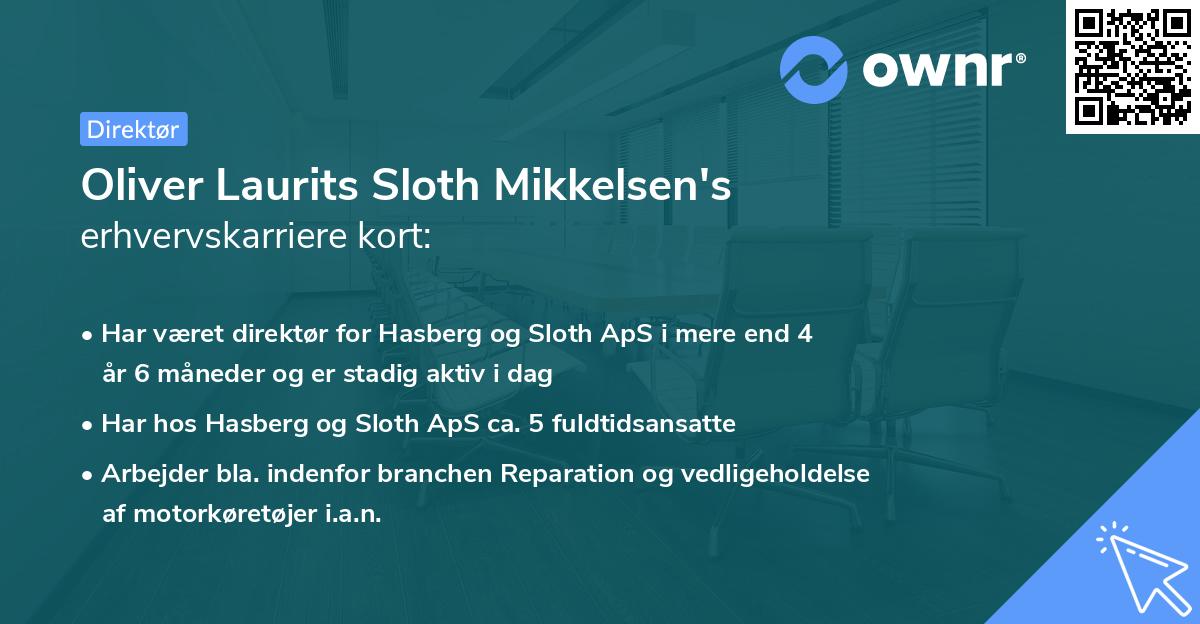 Oliver Laurits Sloth Mikkelsen's erhvervskarriere kort