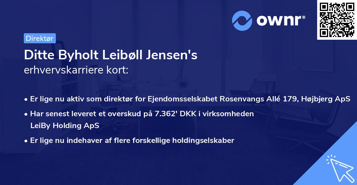 Ditte Byholt Leibøll Jensen's erhvervskarriere kort