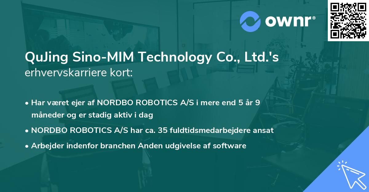 QuJing Sino-MIM Technology Co., Ltd.'s erhvervskarriere kort