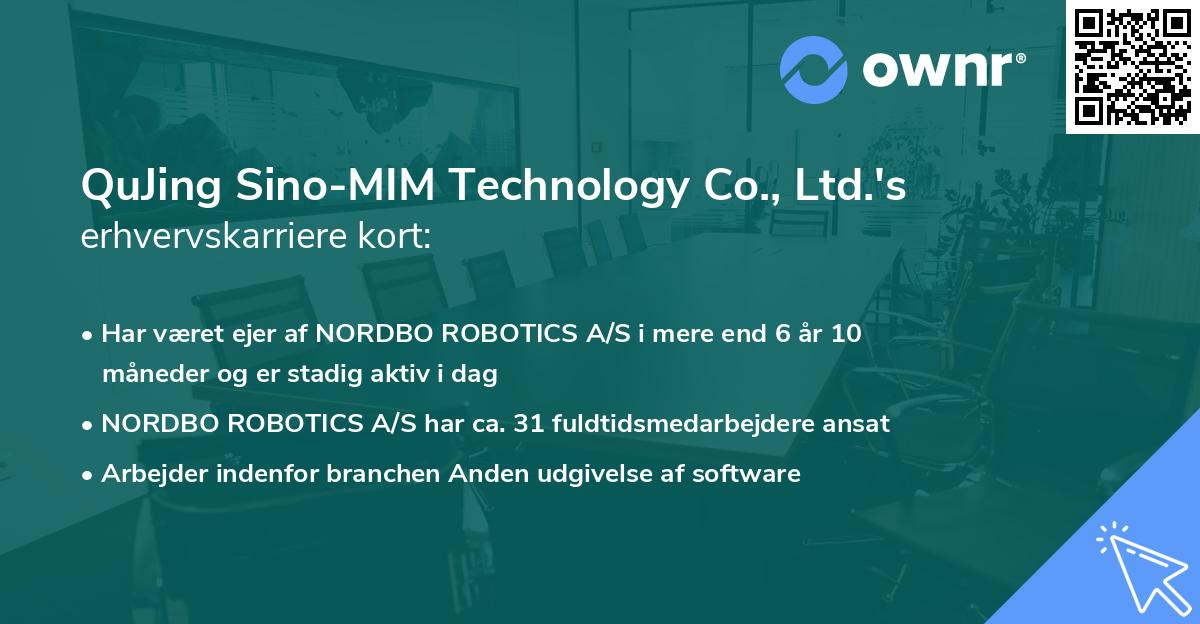 QuJing Sino-MIM Technology Co., Ltd.'s erhvervskarriere kort
