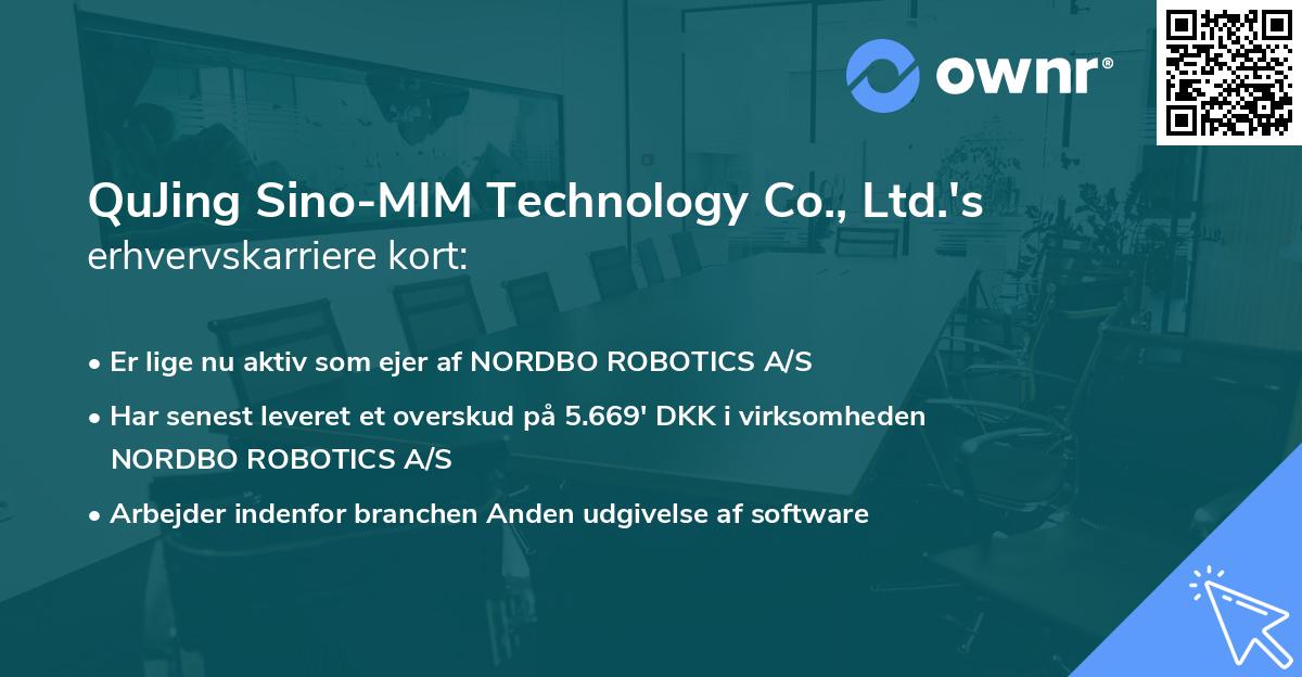 QuJing Sino-MIM Technology Co., Ltd.'s erhvervskarriere kort