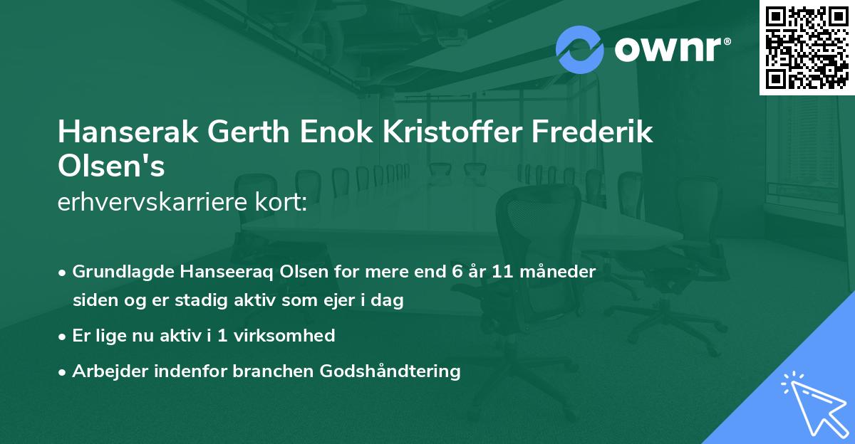 Hanserak Gerth Enok Kristoffer Frederik Olsen's erhvervskarriere kort