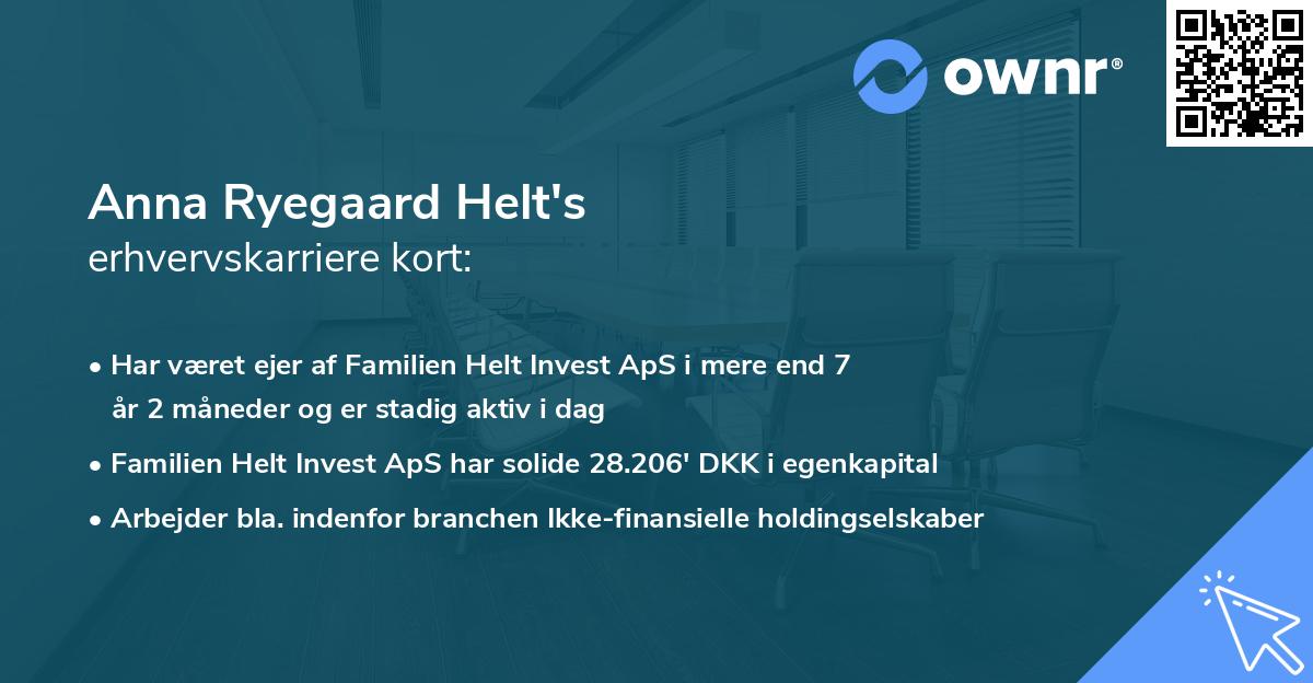 Anna Ryegaard Helt's erhvervskarriere kort