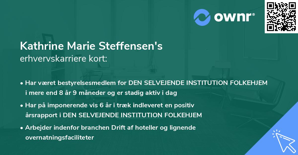 Kathrine Marie Steffensen's erhvervskarriere kort