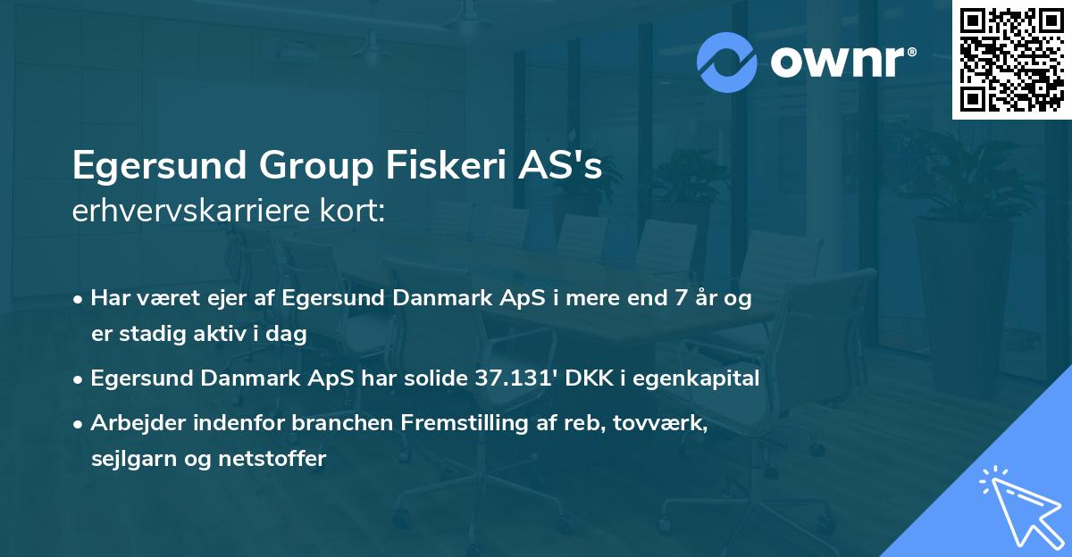 Egersund Group Fiskeri AS's erhvervskarriere kort