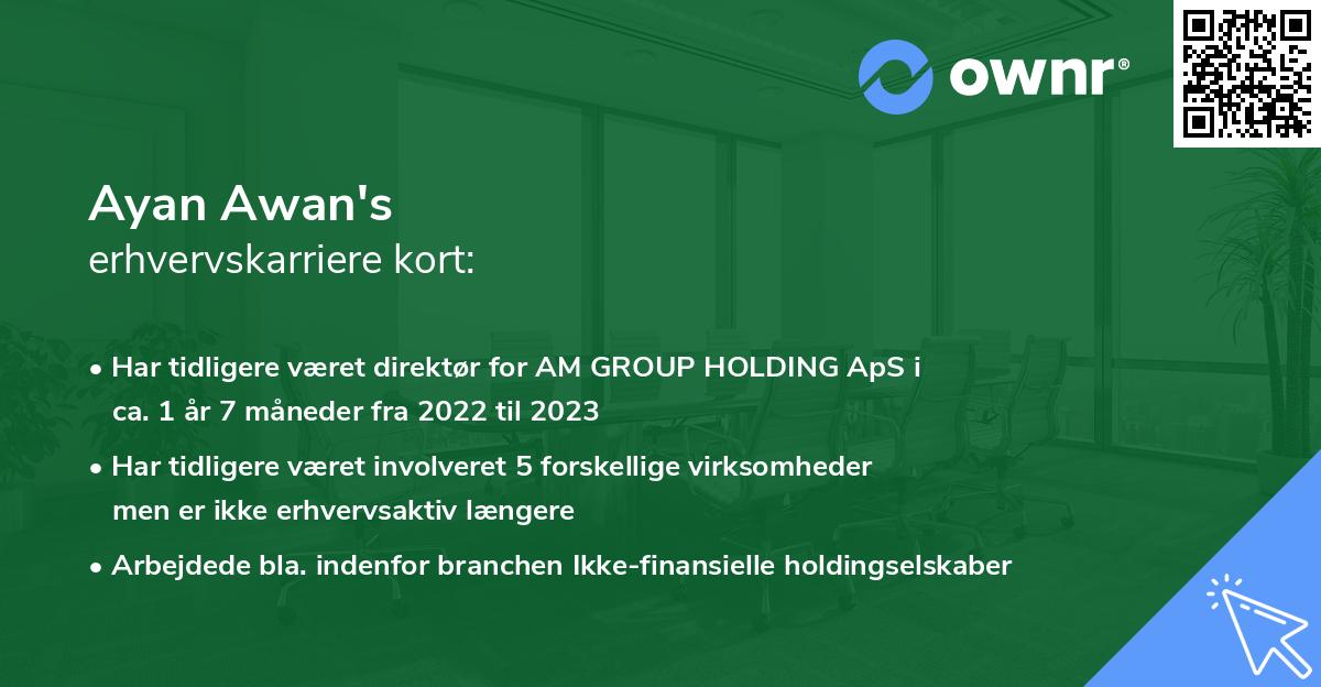 Ayan Awan's erhvervskarriere kort