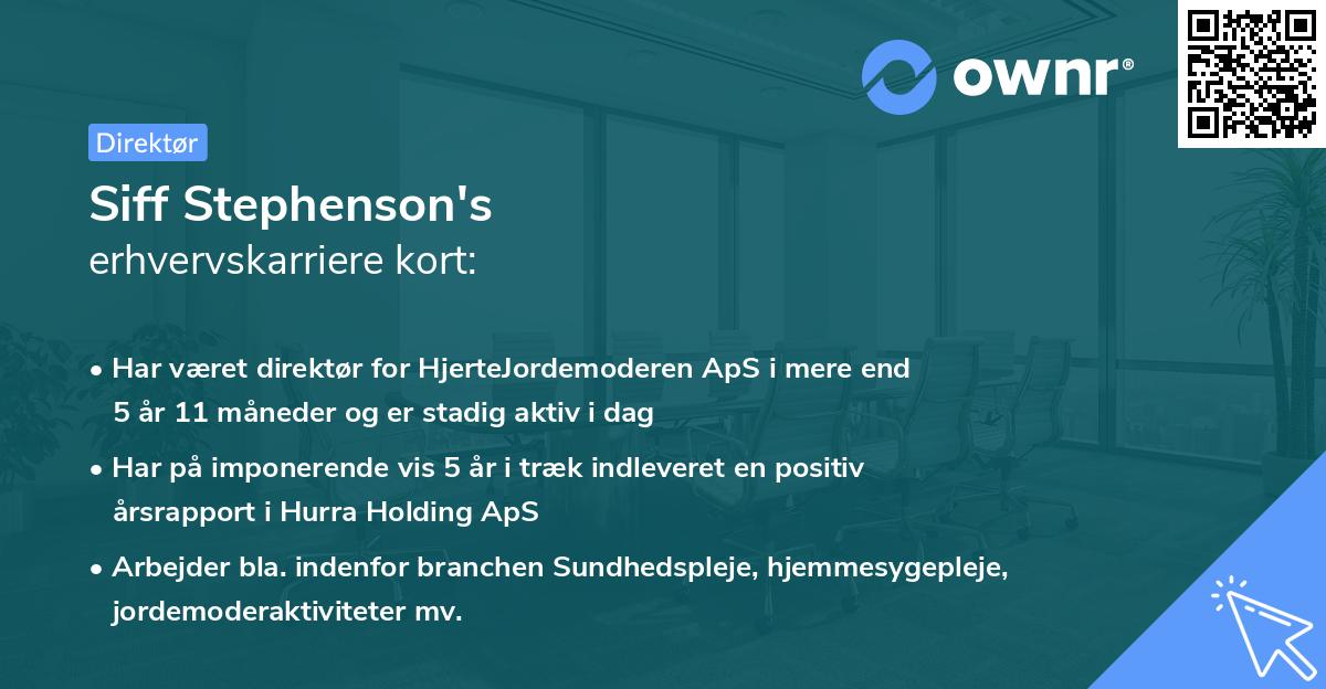 Siff Stephenson's erhvervskarriere kort