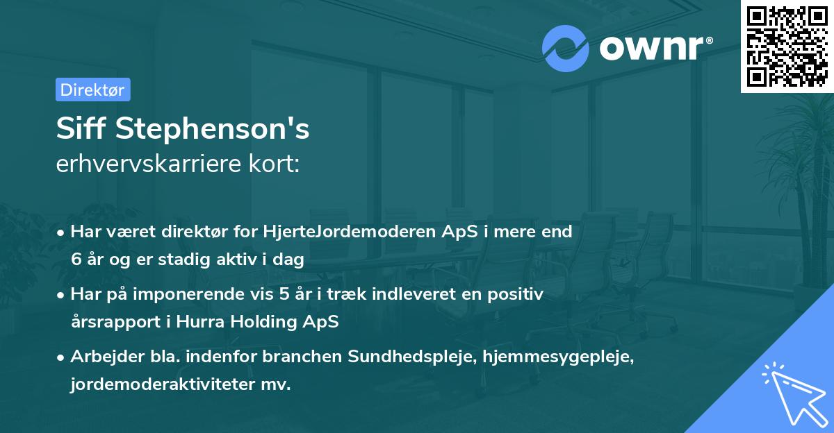 Siff Stephenson's erhvervskarriere kort