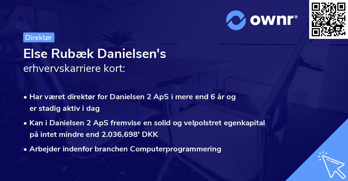 Else Rubæk Danielsen's erhvervskarriere kort