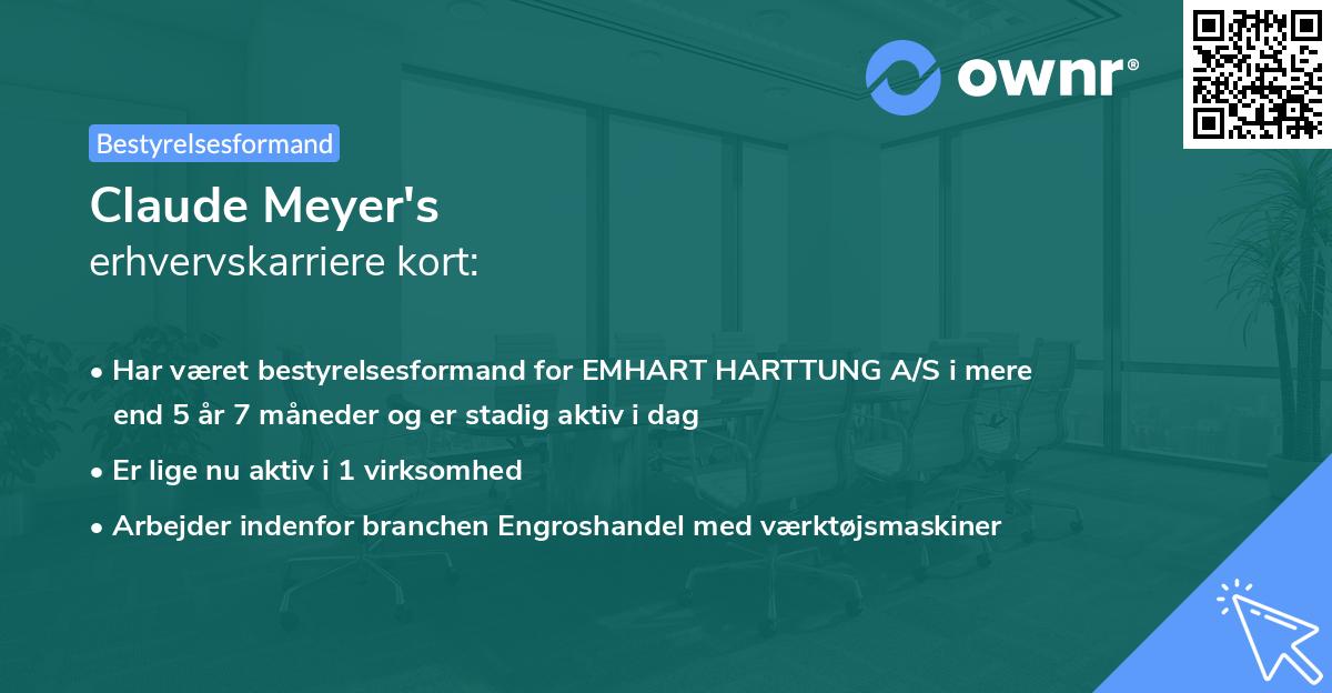 Claude Meyer's erhvervskarriere kort