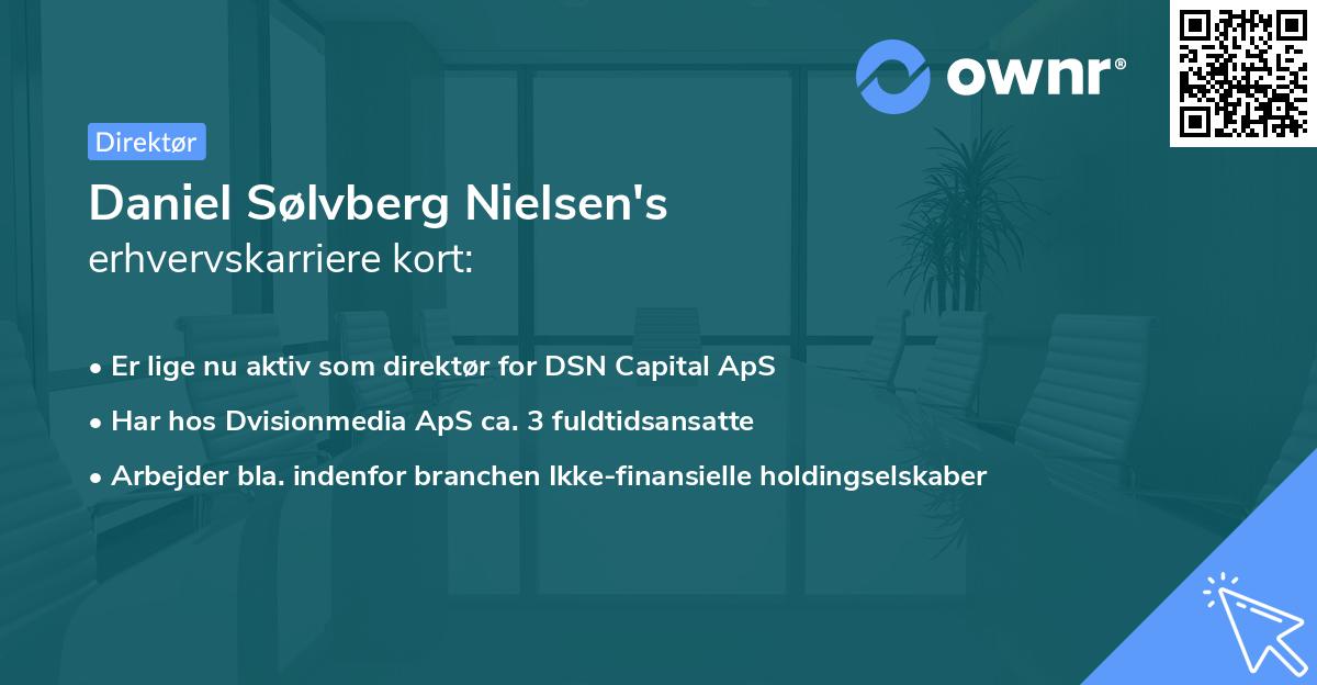 Daniel Sølvberg Nielsen's erhvervskarriere kort