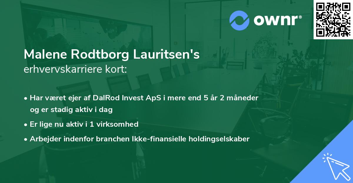 Malene Rodtborg Lauritsen's erhvervskarriere kort