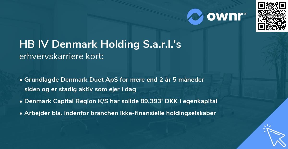 HB IV Denmark Holding S.a.r.l.'s erhvervskarriere kort