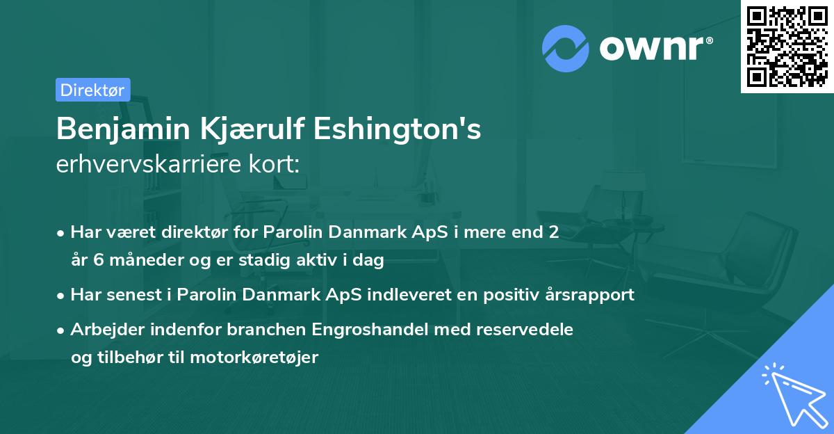 Benjamin Kjærulf Eshington's erhvervskarriere kort