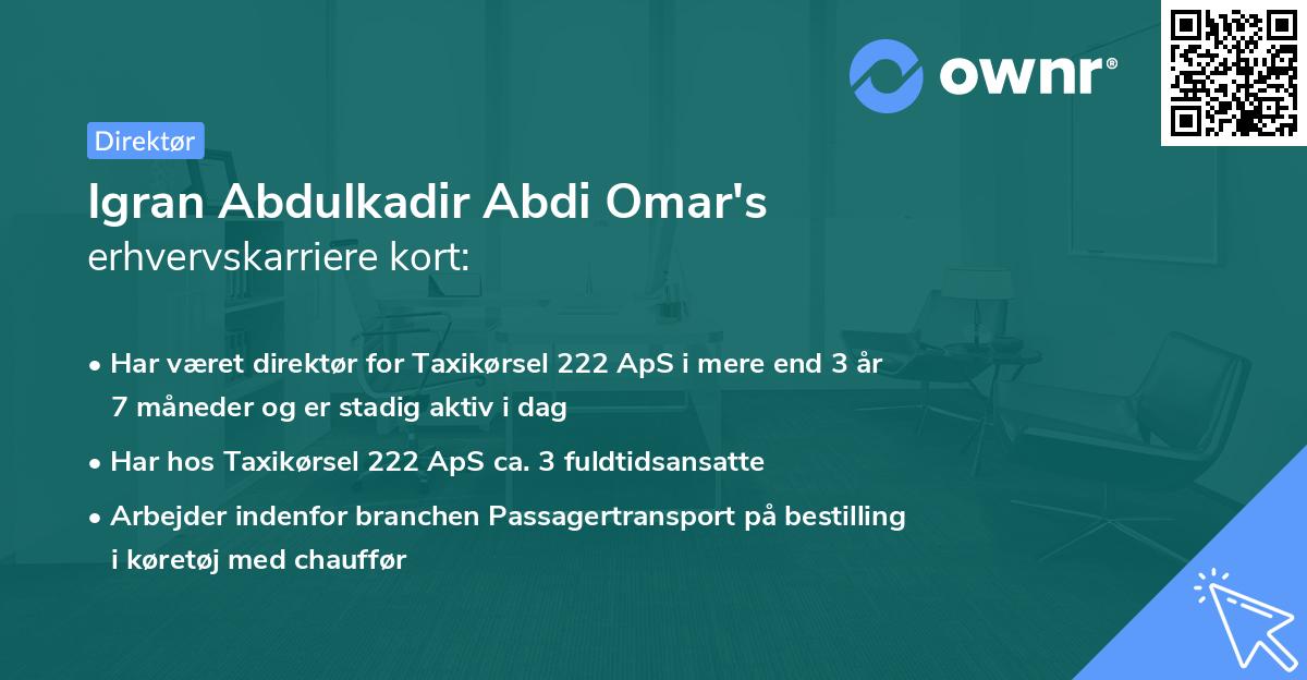 Igran Abdulkadir Abdi Omar's erhvervskarriere kort