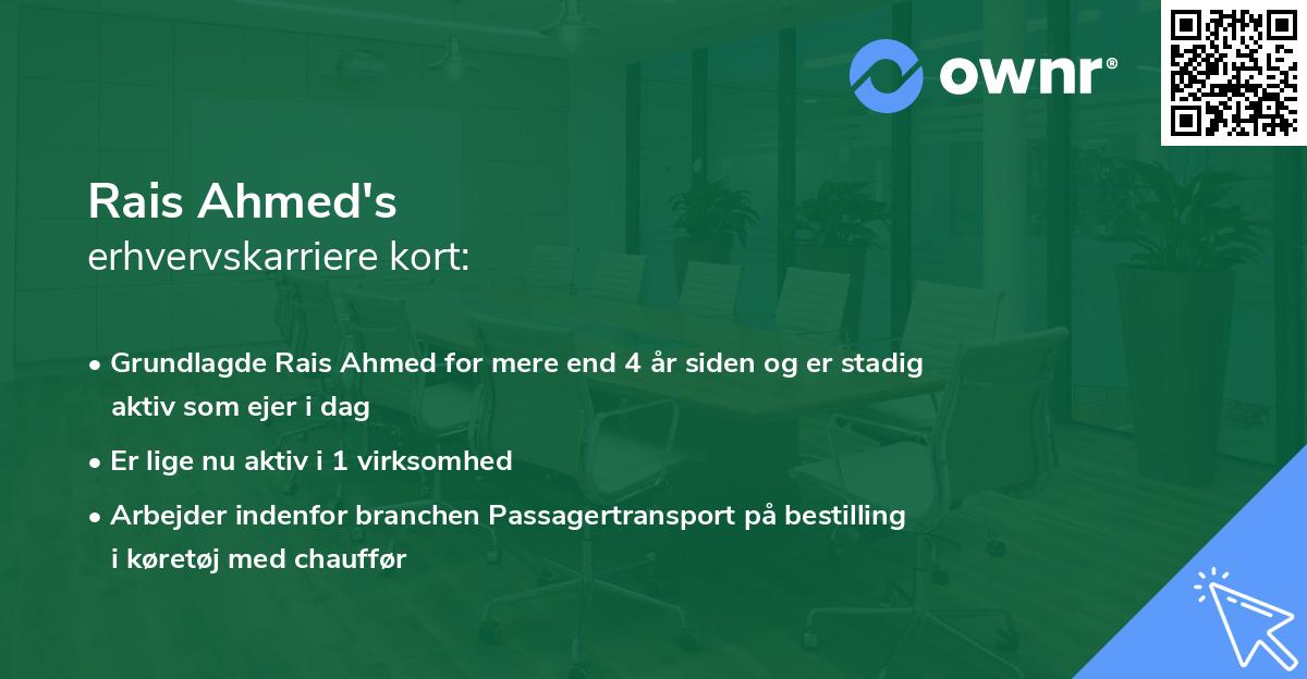 Rais Ahmed's erhvervskarriere kort