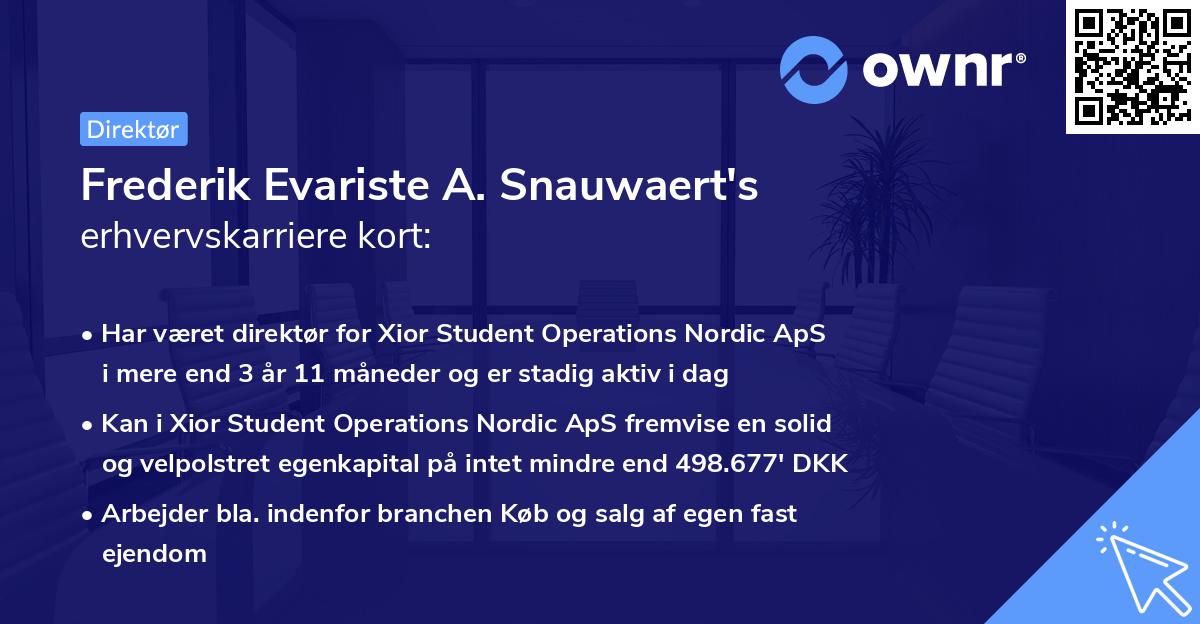 Frederik Evariste A. Snauwaert's erhvervskarriere kort