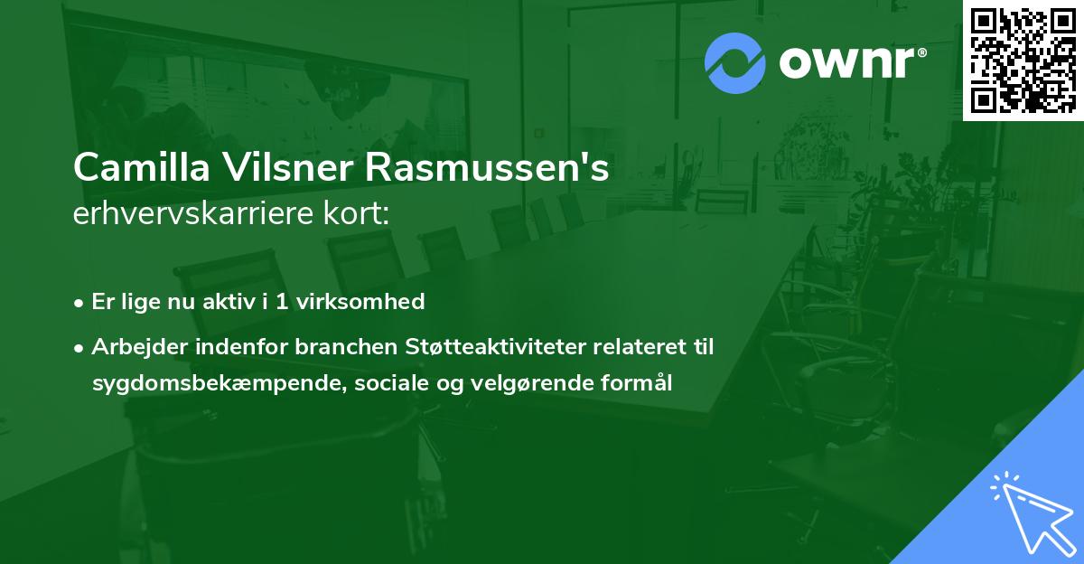 Camilla Vilsner Rasmussen's erhvervskarriere kort