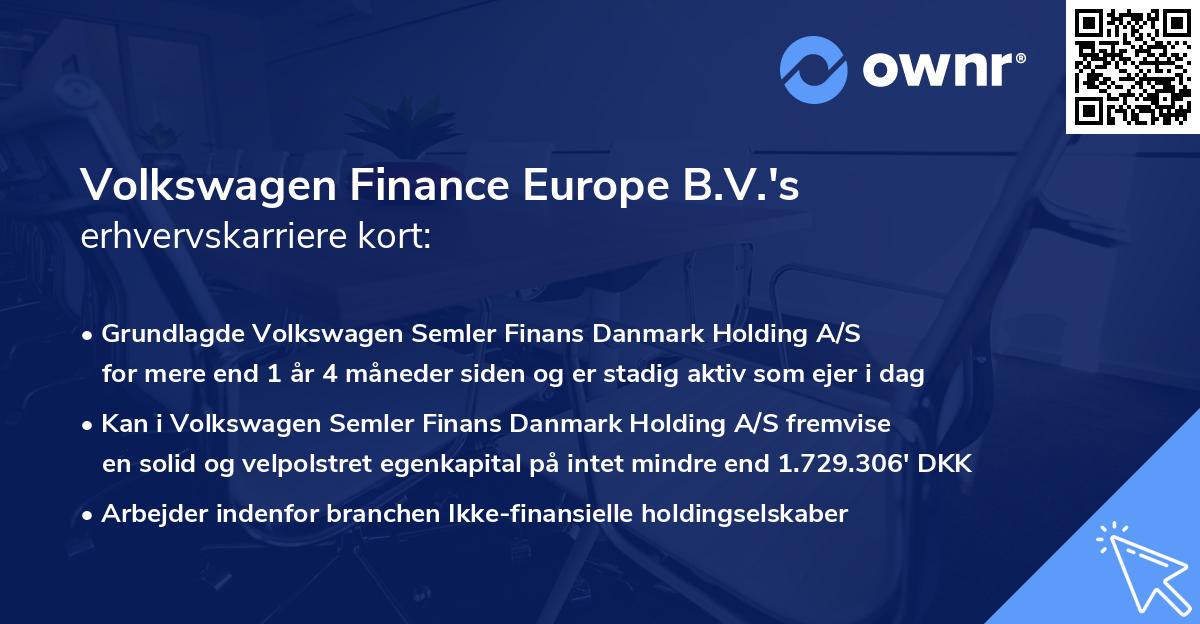 Volkswagen Finance Europe B.V.'s erhvervskarriere kort